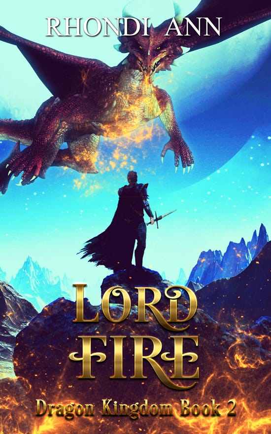 Lord Fire by Rhondi Ann Series: Dragon Kingdom Book 2